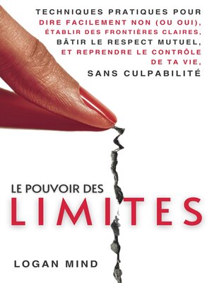 cover image of Le Pouvoir des Limites